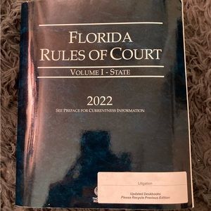 Florida Rules of Court 2022 Edition Volume I State Paperback